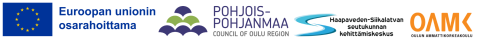 Hankkeen logot: Euroopan unionin osarahoittama, Pohjois-Pohjanmaan liitto, Haapaveden-Siikalatvan seutukunnan kehittämiskeskus ja Oulun ammattikorkeakoulu